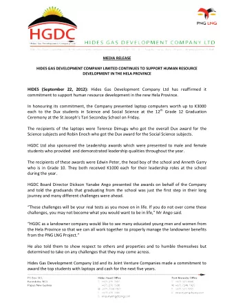 HIDES (September 22, 2012): Hides Gas Development Company Ltd has reaffirmed it  commitment to