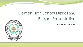 Budget Presentation  September 10, 2019  Budget Highlights - Building Improvements  Oak Forest