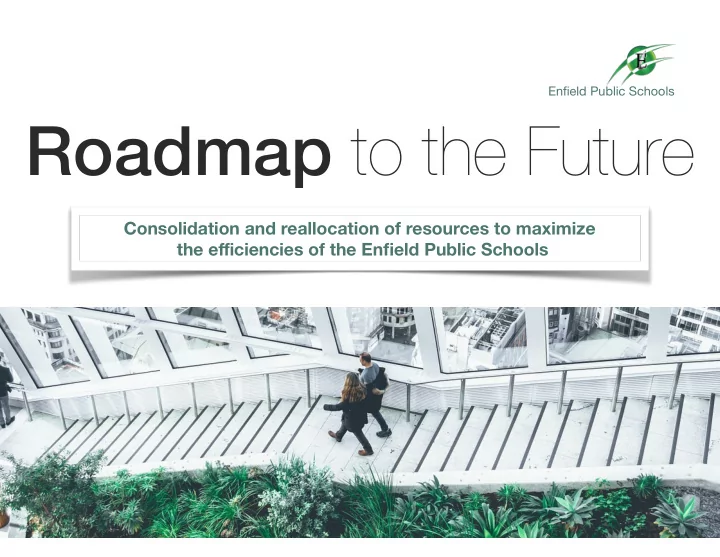 roadmap to the future