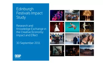 Edinburgh  Festivals Impact  Study  Research and  Knowledge Exchange in  the Creative Economy: