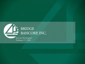 Investor Presentation  February 5-7, 2018  Forward Looking Statements  This presentation may