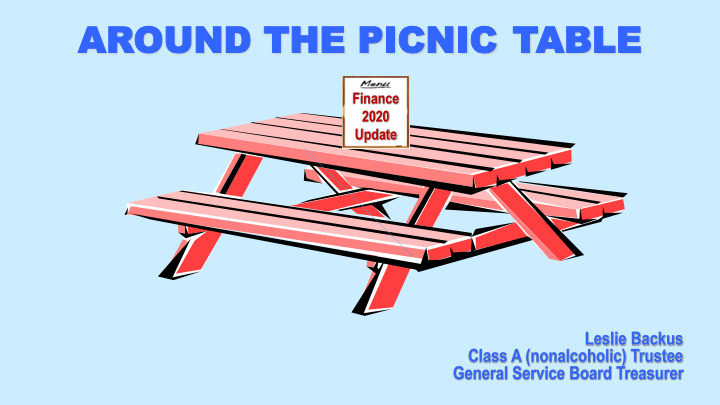 ar around ound the picnic the picnic table able
