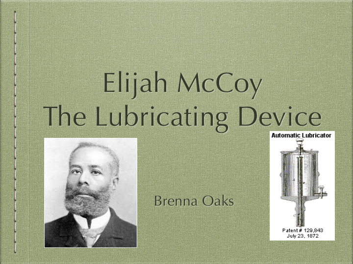 elijah mccoy the lubricating device