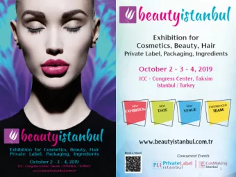 1  BEAUTY ISTANBUL, THE NEW EXHIBITION BY IPEKYOLU, THE EXPERIENCED TEAM  IPEKYOLU Exhibitions with
