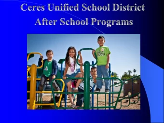 After School Program  GENERAL INFORMATION  2014-2015  District  Program  Students Served