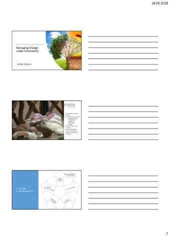18.09.2018  Managing Change  under Uncertainty  Esther Celosse  1    International Corporate