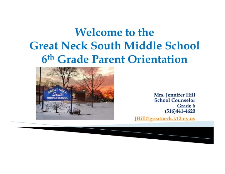 welcome to the great neck south middle school 6 th grade