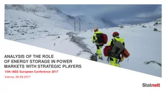 ANALYSIS OF THE ROLE  OF ENERGY STORAGE IN POWER  MARKETS WITH STRATEGIC PLAYERS  15th IAEE