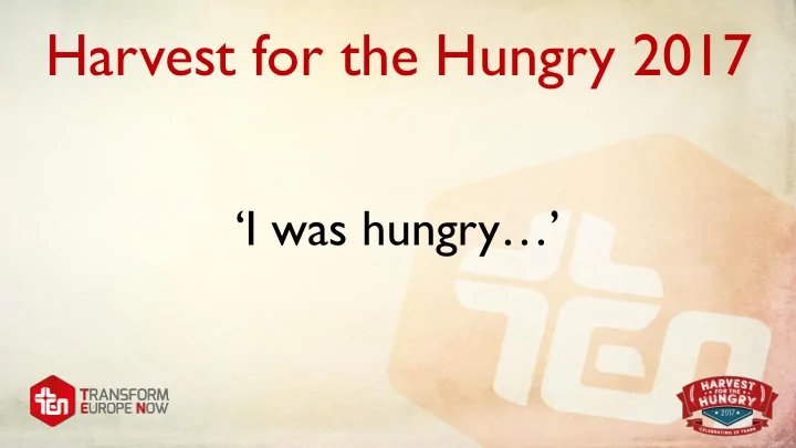 harvest for the hungry 2017