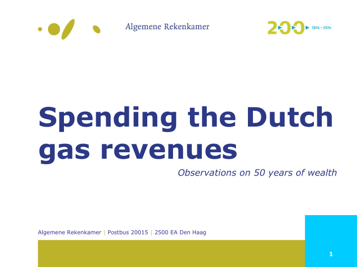spending the dutch gas revenues