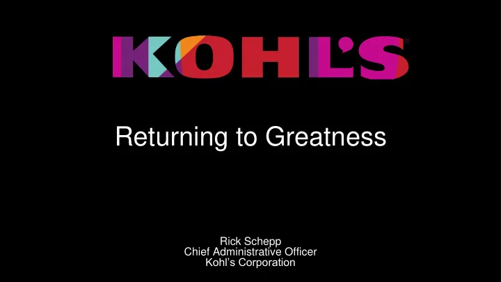 returning to greatness