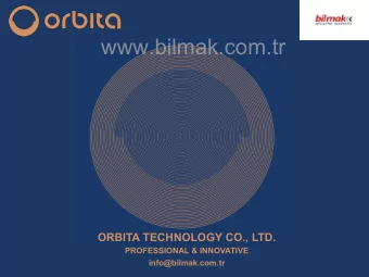 www.bilmak.com.tr  ORBITA TECHNOLOGY CO., LTD.  PROFESSIONAL &amp; INNOVATIVE  info@bilmak.com.tr
