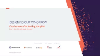 DESIGNING OUR TOMORROW Conclusions after testing the pilot  Nov.  Dec. 2018; Media, Romania
