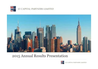2015 Annual Results Presentation  This Document and the presentation to which it relates