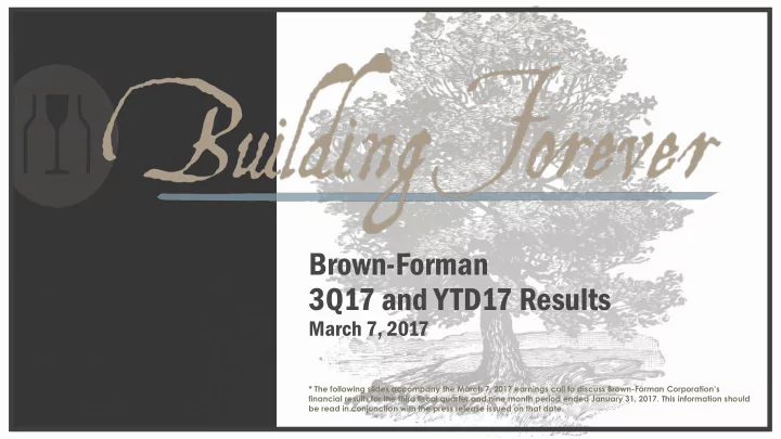 brown forman 3q17 and ytd17 results