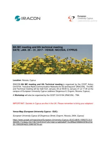 6th MC meeting and 6th technical meeting DATE: JAN. 29  31, 2017 - VENUE: NICOSIA, CYPRUS