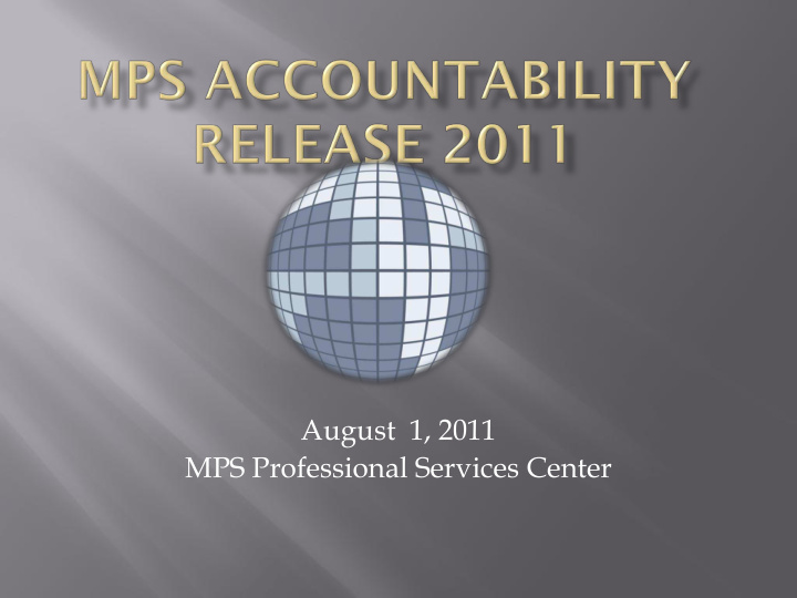 august 1 2011 mps professional services center average of