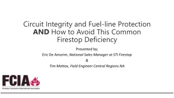 AND How to Avoid This Common  Firestop Deficiency  Presented by; Eric De Amorim, National Sales