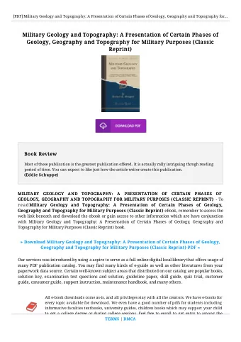 Military Geology and Topography: A Presentation of Certain Phases of  Military Geology and