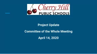 Project Update  Committee of the Whole Meeting  April 14, 2020  High School East - Parapet Wall