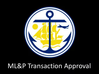 ML&amp;P Transaction Approval  Sale of ML&amp;P to Chugach Electric:  Timeline to Date  January
