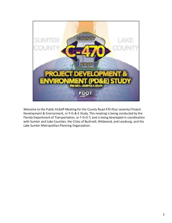 1 This brief presentation is intended to provide an overview of the project and the key issues to