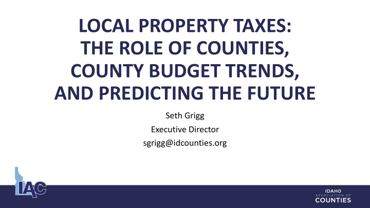 local property taxes the role of counties county budget