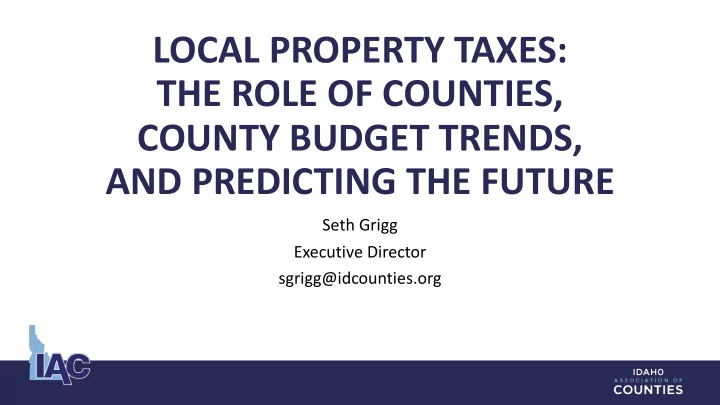 local property taxes the role of counties county budget