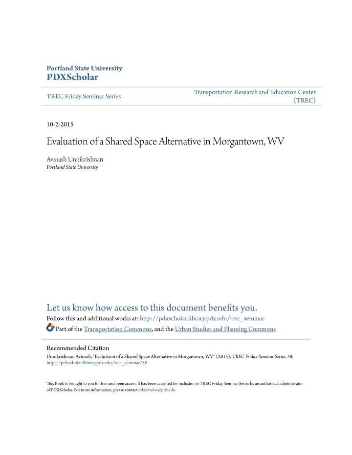 evaluation of a shared space alternative in morgantown wv