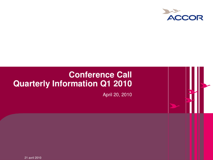 conference call quarterly information q1 2010