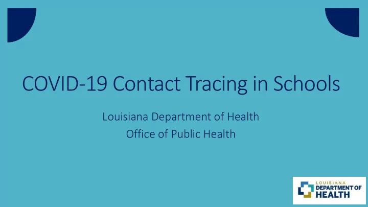 covid 19 contact tracing in schools