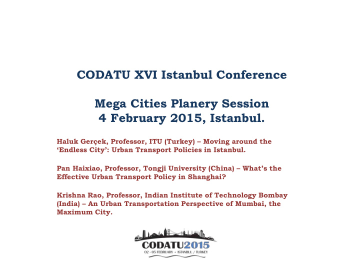 codatu xvi istanbul conference mega cities planery