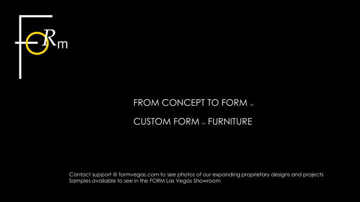 custom form tm furniture