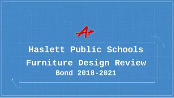 Furniture Design Review  Bond 2018-2021  Classroom Committee Selection Process    Each building