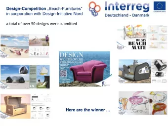 Design-Competition Beach -Furnitures   in cooperation with Design-Initiative Nord  a total of