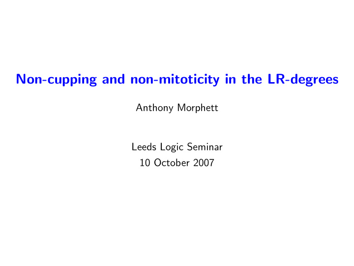 non cupping and non mitoticity in the lr degrees