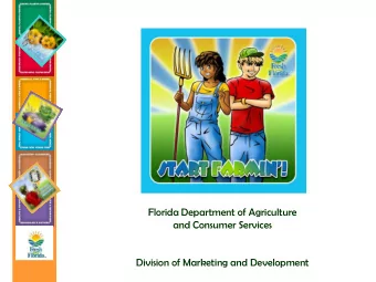 Florida Department of Agriculture  and Consumer Services  Division of Marketing and Development
