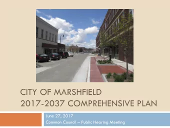 2017-2037 COMPREHENSIVE PLAN  June 27, 2017 Common Council  Public Hearing Meeting  Introduction