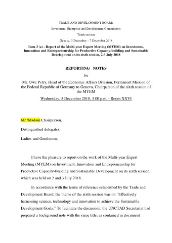 REPORTING   NOTES  for  Mr. Uwe Petry, Head of the Economic Affairs Division, Permanent Mission of