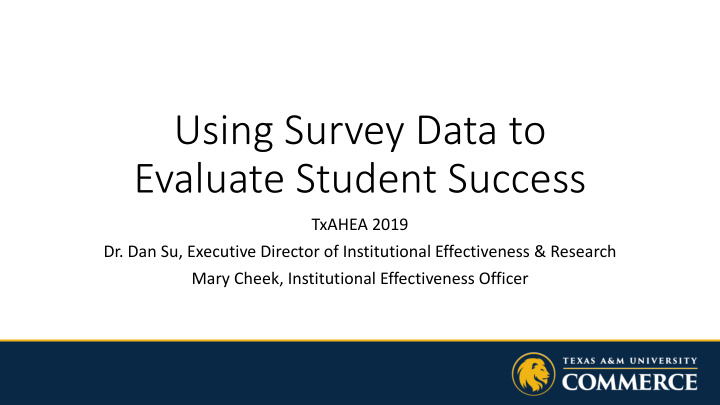using survey data to evaluate student success