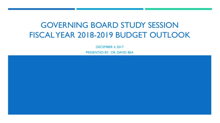 governing board study session fiscal year 2018 2019