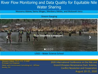 River Flow Monitoring and Data Quality for Equitable Nile  Water Sharing  Wossenu Abtew, Semu