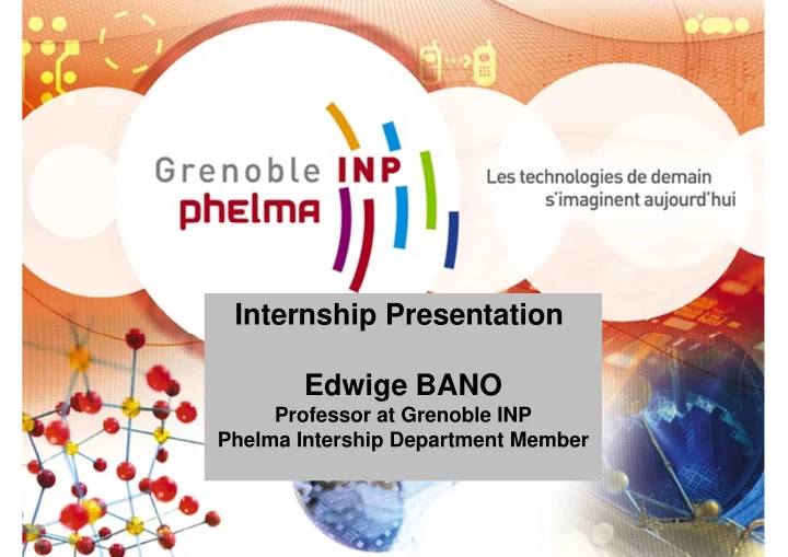 internship presentation edwige bano