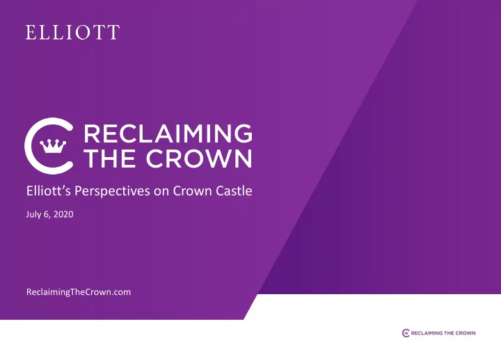 elliott s perspectives on crown castle