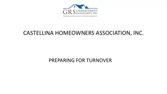 PREPARING FOR TURNOVER  Understanding Turnover  Turnover is the transition of control of the