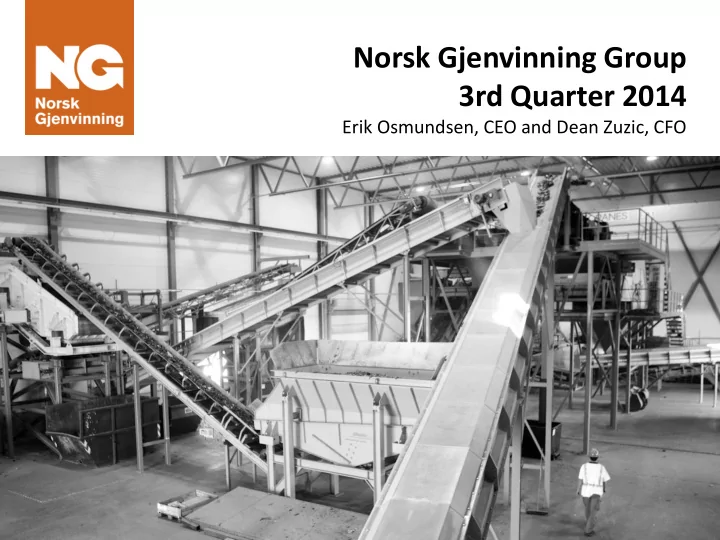 norsk gjenvinning group 3rd quarter 2014