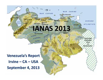 IANAS 2013  Venezuelas Report  Irvine  CA  USA  September 4, 2013  Workgroup in Energy
