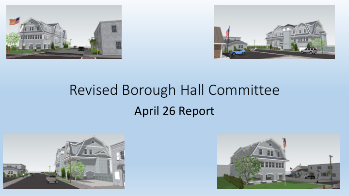 revised borough hall committee