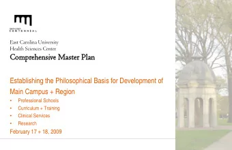 Comp  mprehens  ehensive M  e Master P  er Plan  Establishing the Philosophical Basis for