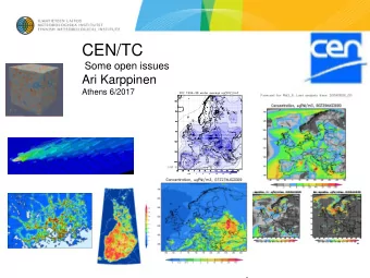 CEN/TC  Some open issues  Ari Karppinen  Athens 6/2017  How to use MQO in real life ?  Station